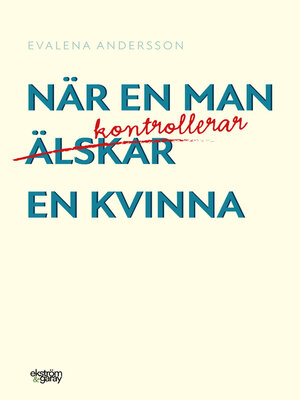 cover image of När en man kontrollerar en kvinna